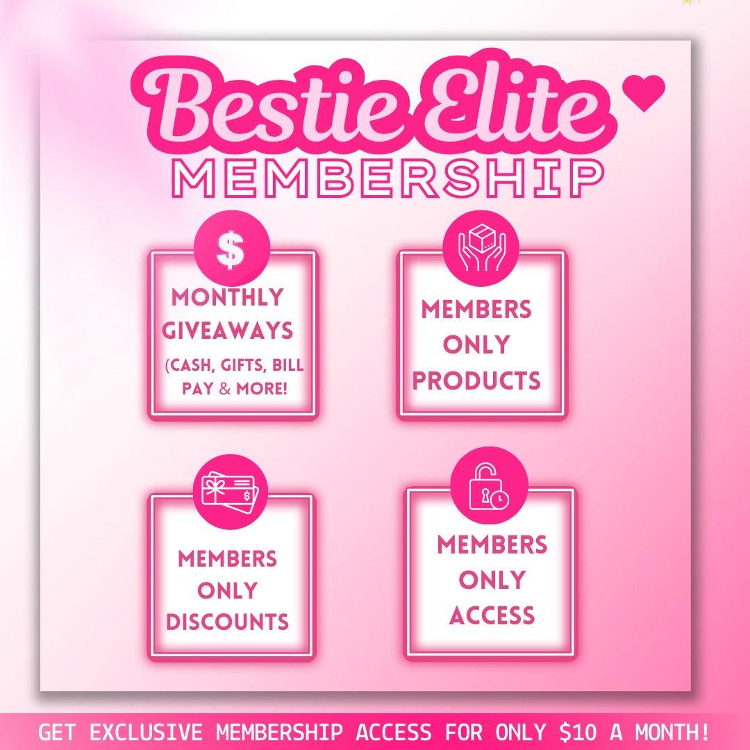 Bestie Elite Membership