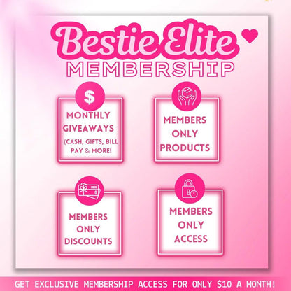 Bestie Elite Membership